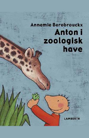 Anton i zoologisk have