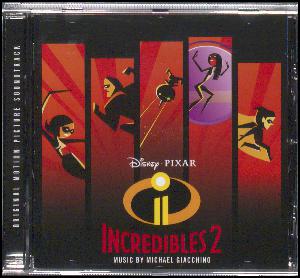 Incredibles 2 : original motion picture soundtrack