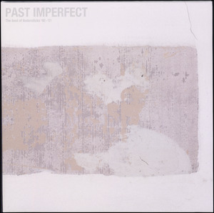 Past imperfect : the best of Tindersticks '92-'21