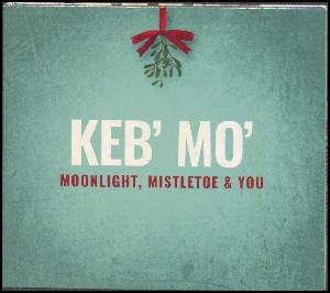 Moonlight, mistletoe & you