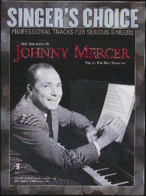 Sing the songs of Johnny Mercer