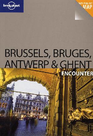 Brussels, Bruges, Antwerp & Ghent