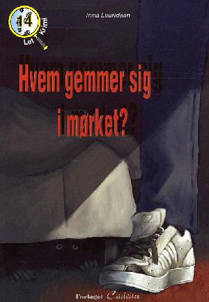 Hvem gemmer sig i mørket