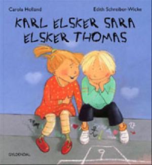 Karl elsker Sara elsker Thomas