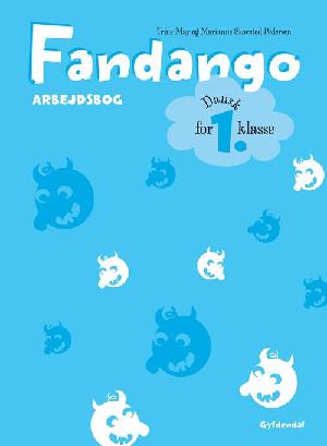 Fandango - dansk for 1. klasse : grundbog -- Arbejdsbog