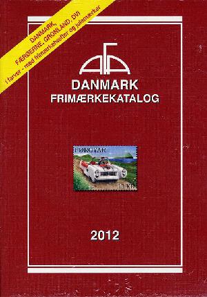 AFA Danmark, Færøerne, Grønland, Dansk Vestindien frimærkekatalog. Årgang 2012