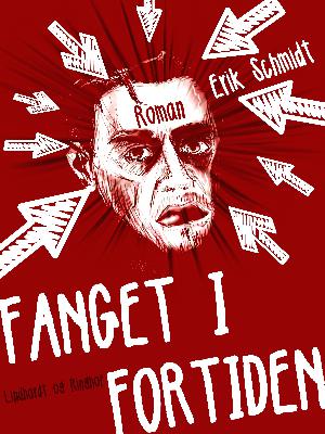 Fanget i fortiden