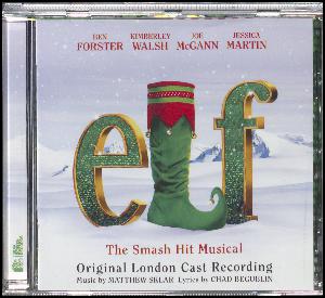 Elf : the smash hit musical : original London cast recording