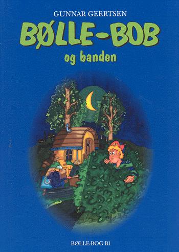 Bølle-Bob og banden