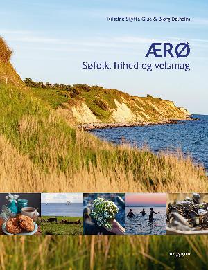 Ærø : søfolk, frihed og velsmag