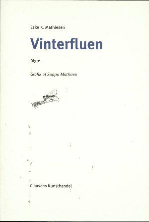 Vinterfluen : digte