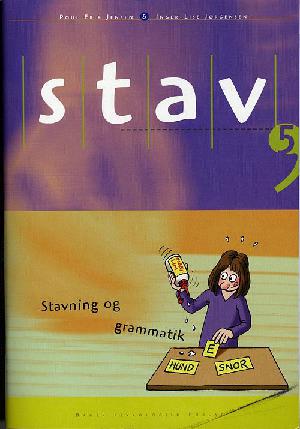 Stav 5 : stavning og grammatik