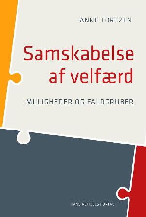 Samskabelse af velfærd : muligheder og faldgruber