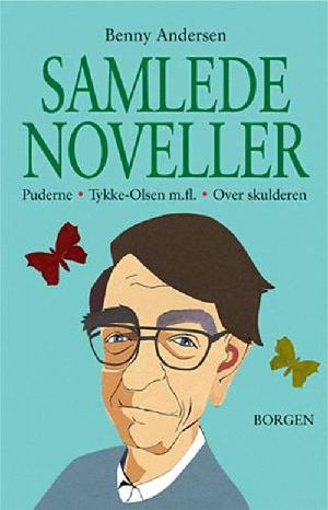 Samlede noveller : samlet udgave af Puderne, Tykke-Olsen m.fl., Over skulderen
