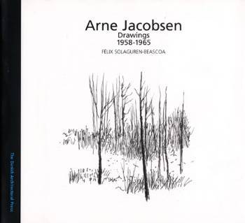 Arne Jacobsen. Bind 3 : Drawings 1958-1965