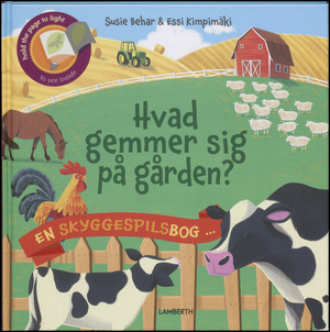 Hvad gemmer sig på gården?