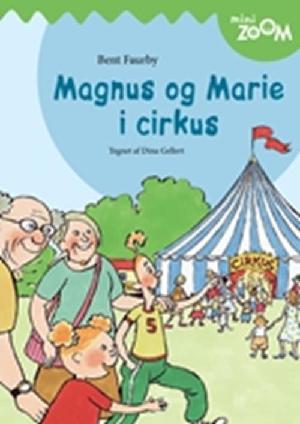 Magnus og Marie i cirkus
