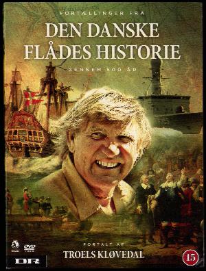 Fortællinger fra den danske flådes historie gennem 500 år. Disc 1