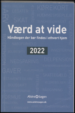 Værd at vide : håndbogen, der bør findes i ethvert hjem. 2022  (25. udgave)