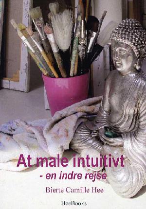 At male intuitivt : en indre rejse