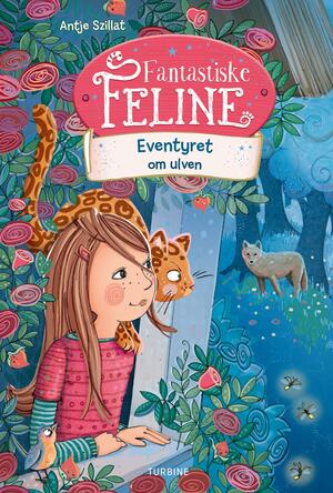 Fantastiske Feline - eventyret om ulven