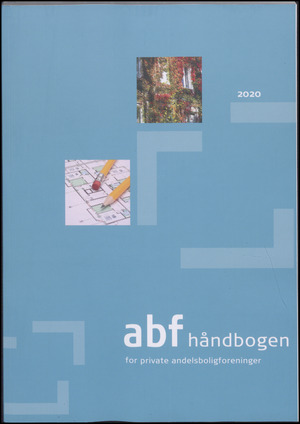 ABF håndbogen for private andelsboligforeninger. Årgang 2020