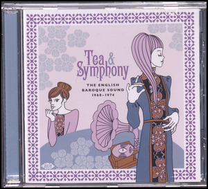 Tea & symphony : the English baroque sound 1968-1974