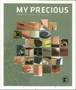 My Precious : international modern woodwork exhibition