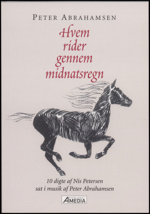 Hvem rider gennem midnatsregn : 10 digte af Nis Petersen