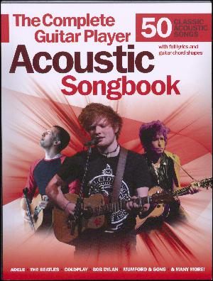 The complete guitar player acoustic songbook