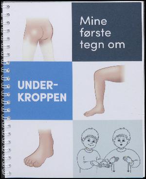 Mine første tegn om underkroppen