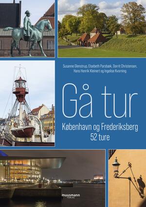 Gå tur : København og Frederiksberg - 52 ture