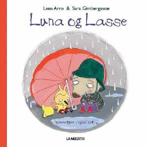 Luna og Lasse - sommetider regner det
