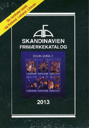 AFA Skandinavien frimærkekatalog. Årgang 2013
