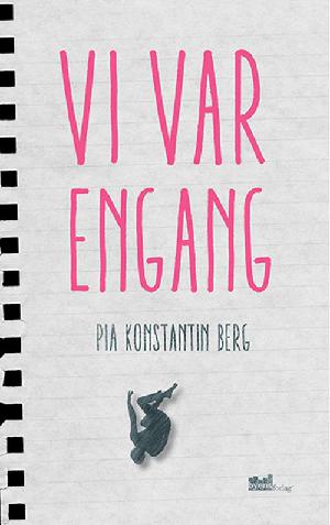 Vi var engang