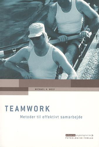 Teamwork - metoder til effektivt samarbejde