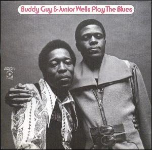Buddy Guy & Junior Wells play the blues