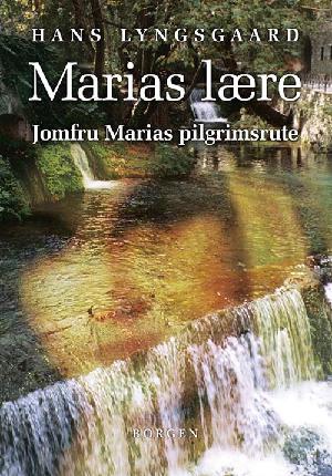 Marias lære : Jomfru Marias pilgrimsrute