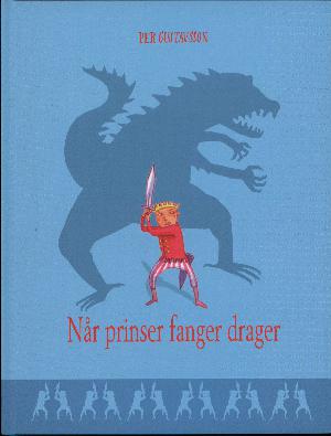 Når prinser fanger drager