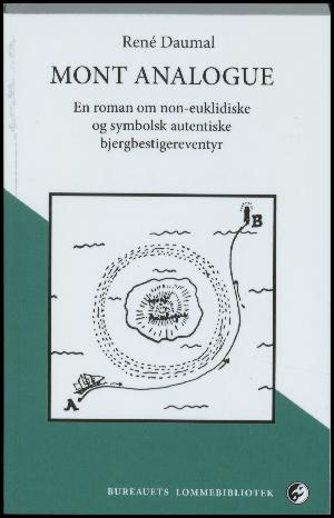 Mont Analogue : en roman om non-euklidiske og symbolsk autentiske bjergbestigereventyr