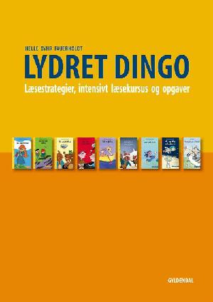 Lydret dingo : læseteater og bevægelse i danskfaget