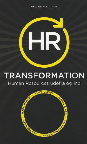 HR transformation : human resources udefra og ind