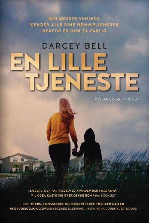 En lille tjeneste : psykologisk thriller