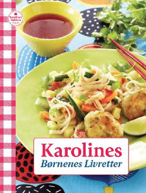 Karolines børnenes livretter