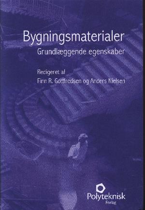 Bygningsmaterialer : grundlæggende egenskaber