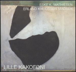 Lille kakofoni