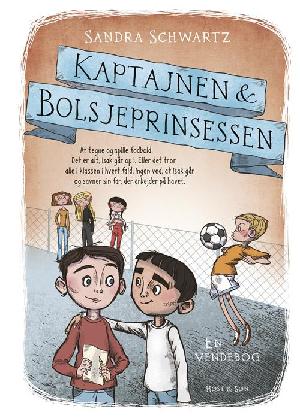 Kaptajnen & Bolsjeprinsessen: Kaptajnen & Bolsjeprinsessen