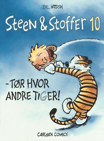 Steen & Stoffer - tør hvor andre tiger!