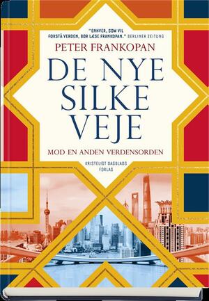 De nye silkeveje : mod en anden verdensorden