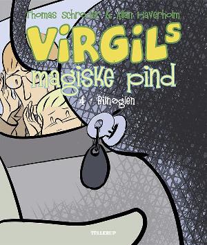 Virgils magiske pind. 4 : Bilnøglen